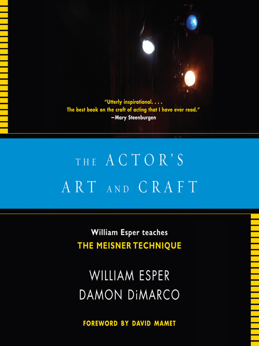 Title details for The Actor's Art and Craft by William Esper - Wait list